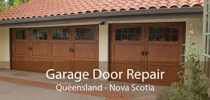Garage Door Repair Queensland - Nova Scotia