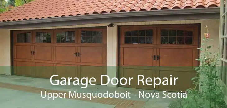 Garage Door Repair Upper Musquodoboit - Nova Scotia