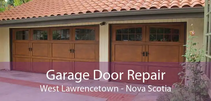 Garage Door Repair West Lawrencetown - Nova Scotia