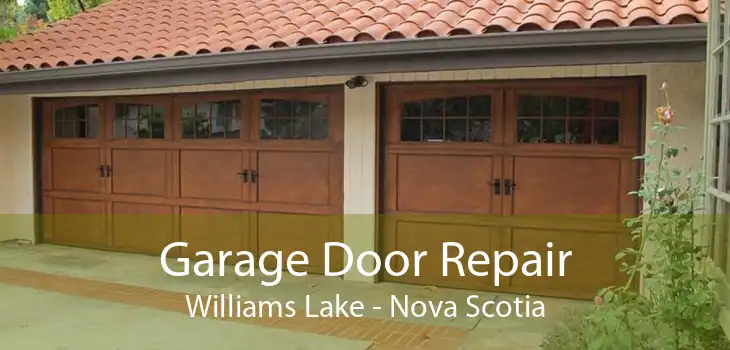 Garage Door Repair Williams Lake - Nova Scotia