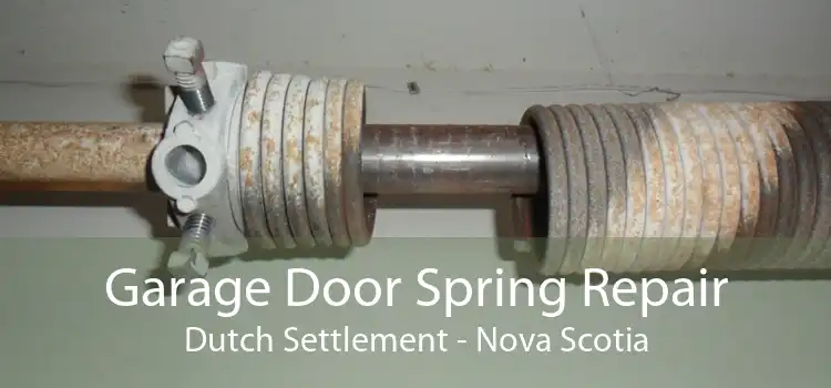 Garage Door Spring Repair Dutch Settlement - Nova Scotia