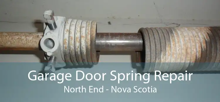 Garage Door Spring Repair North End - Nova Scotia