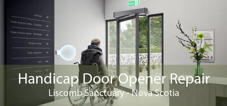 Handicap Door Opener Repair Liscomb Sanctuary - Nova Scotia