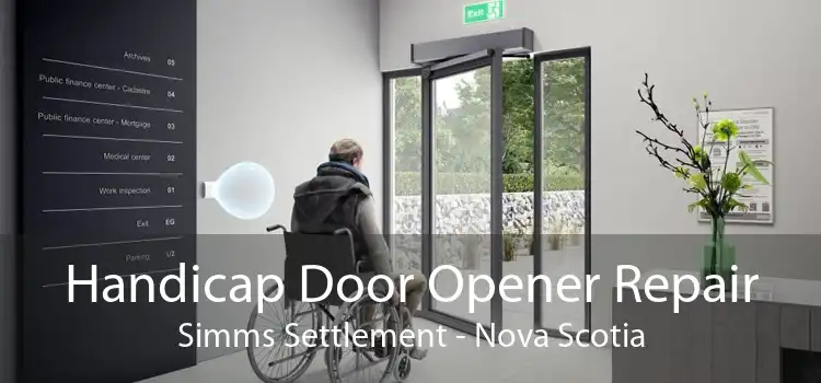 Handicap Door Opener Repair Simms Settlement - Nova Scotia