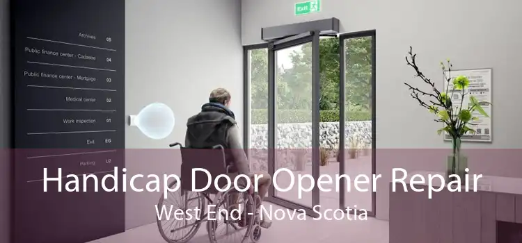 Handicap Door Opener Repair West End - Nova Scotia