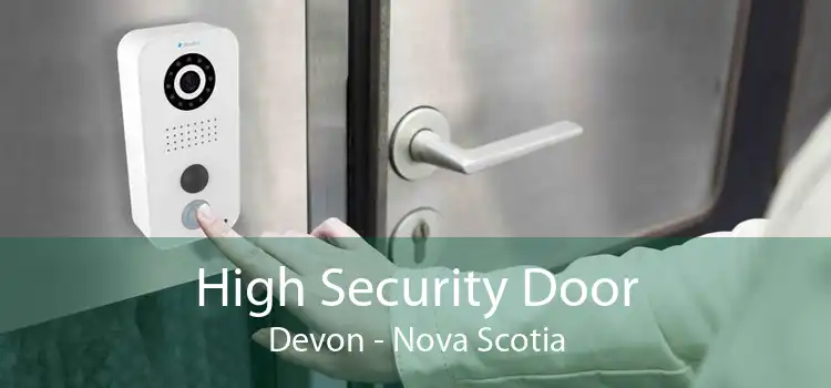 High Security Door Devon - Nova Scotia