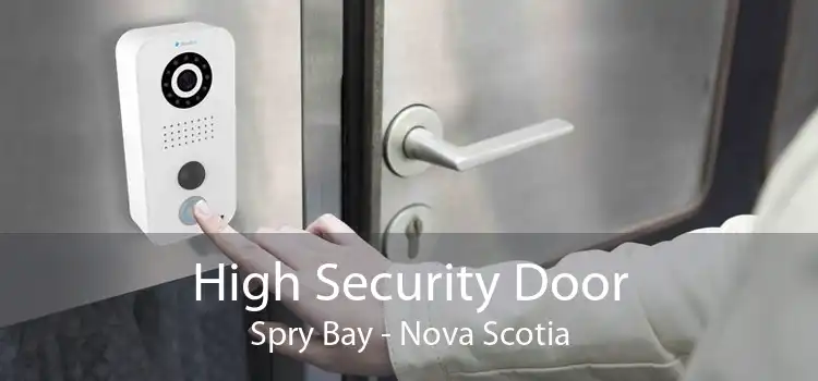 High Security Door Spry Bay - Nova Scotia