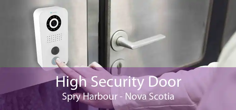 High Security Door Spry Harbour - Nova Scotia