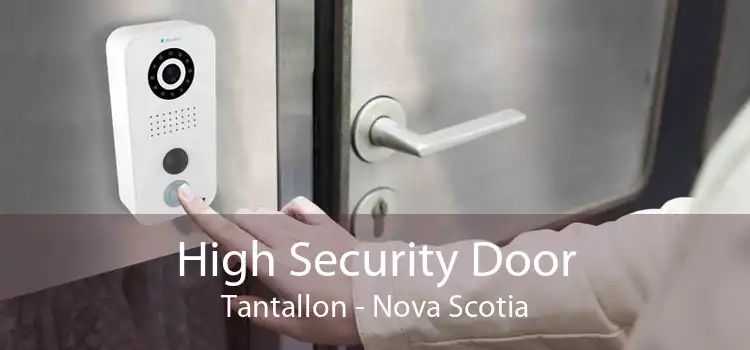 High Security Door Tantallon - Nova Scotia