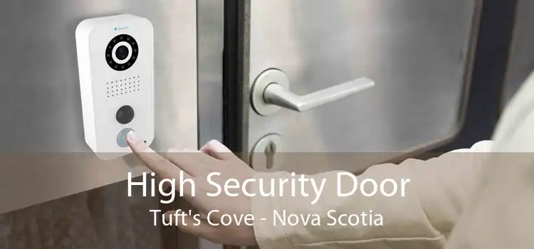 High Security Door Tuft's Cove - Nova Scotia