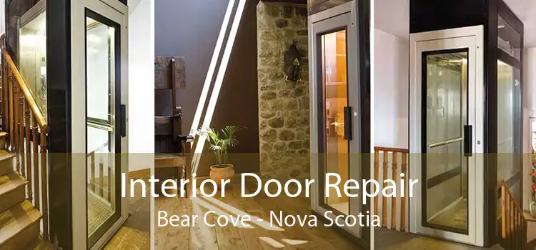 Interior Door Repair Bear Cove - Nova Scotia