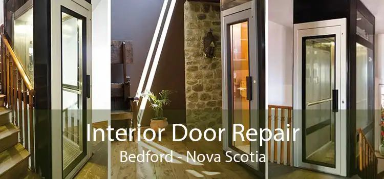 Interior Door Repair Bedford - Nova Scotia