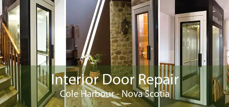 Interior Door Repair Cole Harbour - Nova Scotia