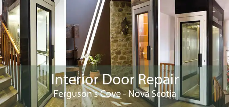 Interior Door Repair Ferguson's Cove - Nova Scotia