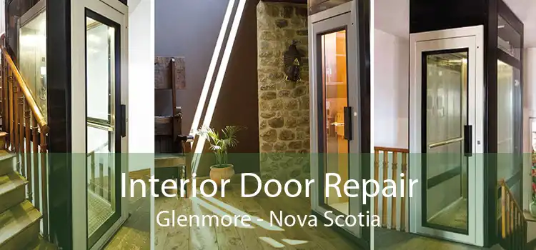 Interior Door Repair Glenmore - Nova Scotia