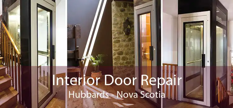 Interior Door Repair Hubbards - Nova Scotia