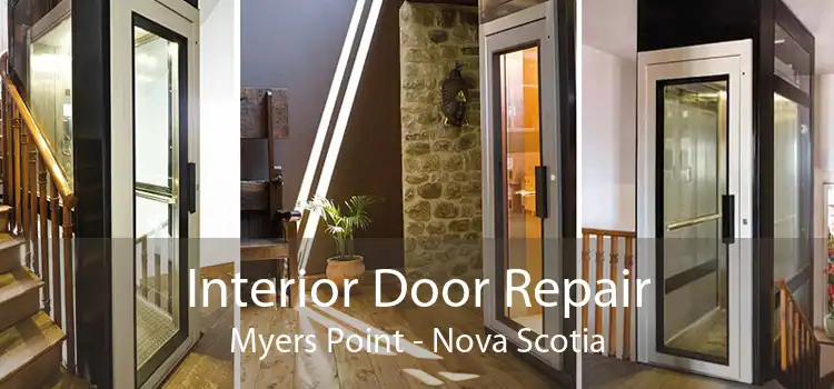 Interior Door Repair Myers Point - Nova Scotia
