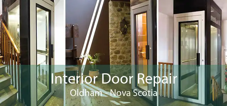 Interior Door Repair Oldham - Nova Scotia
