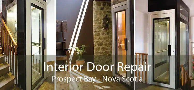 Interior Door Repair Prospect Bay - Nova Scotia