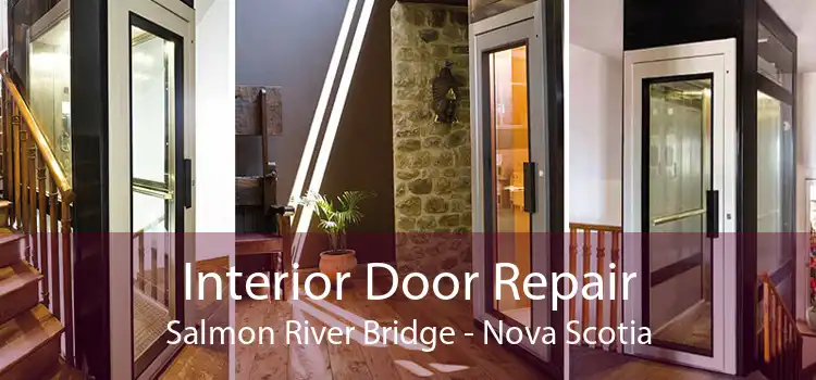 Interior Door Repair Salmon River Bridge - Nova Scotia