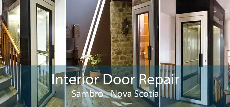 Interior Door Repair Sambro - Nova Scotia