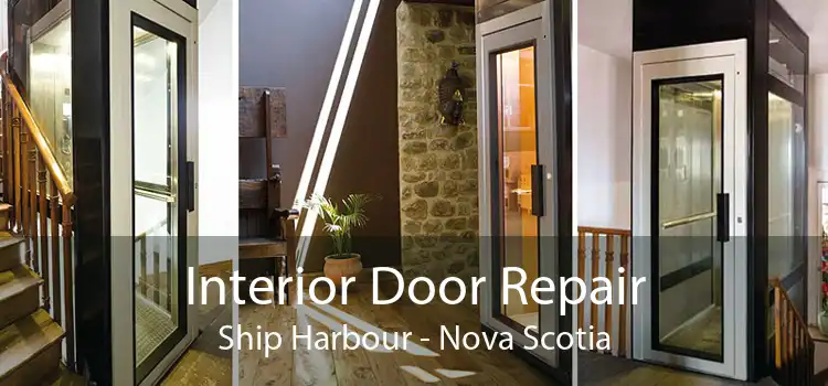 Interior Door Repair Ship Harbour - Nova Scotia
