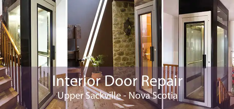 Interior Door Repair Upper Sackville - Nova Scotia
