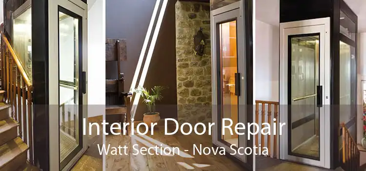 Interior Door Repair Watt Section - Nova Scotia