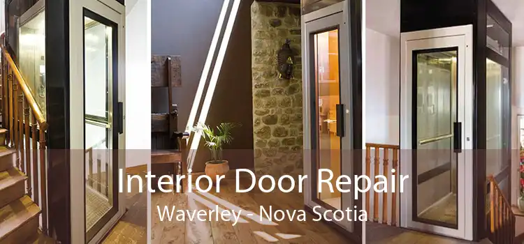 Interior Door Repair Waverley - Nova Scotia