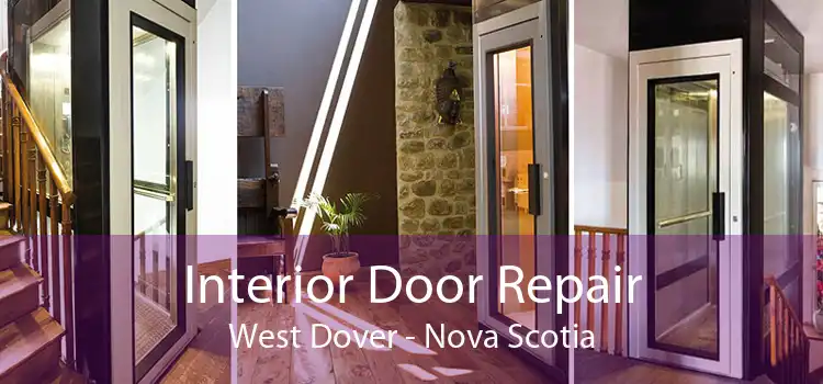 Interior Door Repair West Dover - Nova Scotia