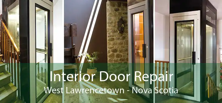 Interior Door Repair West Lawrencetown - Nova Scotia