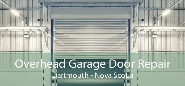 Overhead Garage Door Repair Dartmouth - Nova Scotia