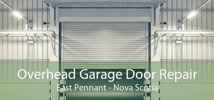 Overhead Garage Door Repair East Pennant - Nova Scotia