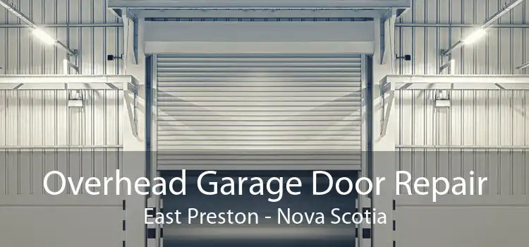 Overhead Garage Door Repair East Preston - Nova Scotia