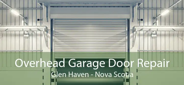 Overhead Garage Door Repair Glen Haven - Nova Scotia