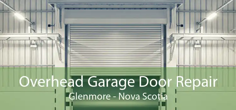 Overhead Garage Door Repair Glenmore - Nova Scotia