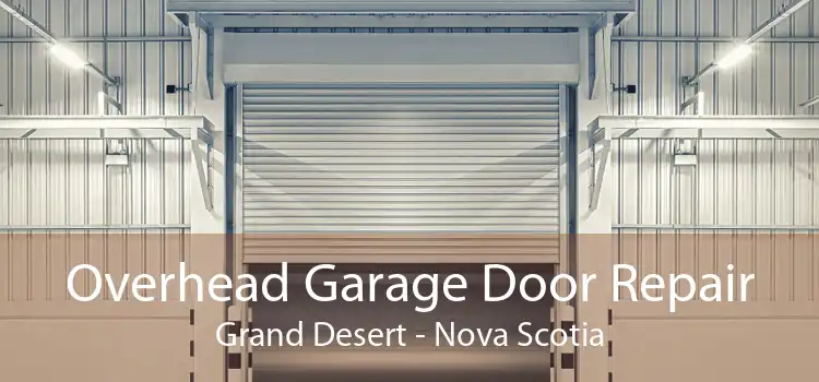 Overhead Garage Door Repair Grand Desert - Nova Scotia
