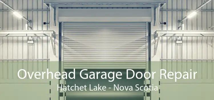 Overhead Garage Door Repair Hatchet Lake - Nova Scotia