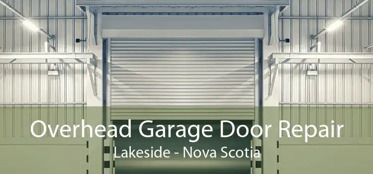 Overhead Garage Door Repair Lakeside - Nova Scotia