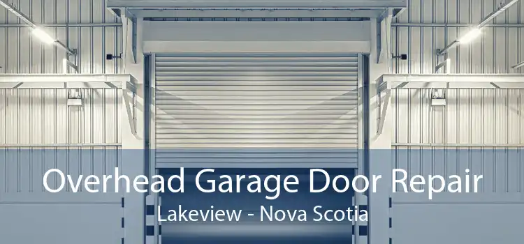 Overhead Garage Door Repair Lakeview - Nova Scotia