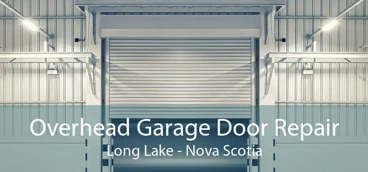 Overhead Garage Door Repair Long Lake - Nova Scotia