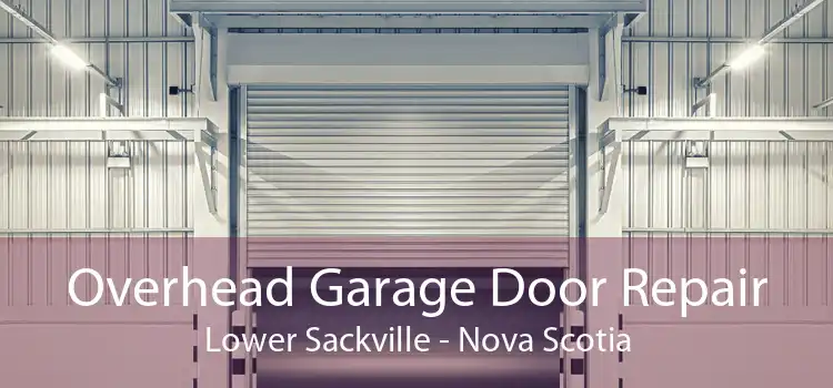 Overhead Garage Door Repair Lower Sackville - Nova Scotia