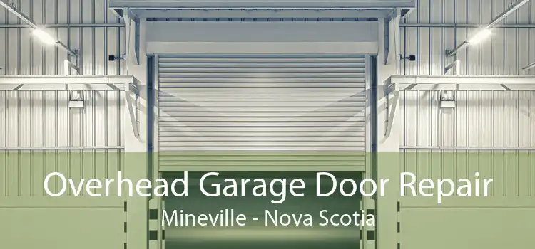 Overhead Garage Door Repair Mineville - Nova Scotia