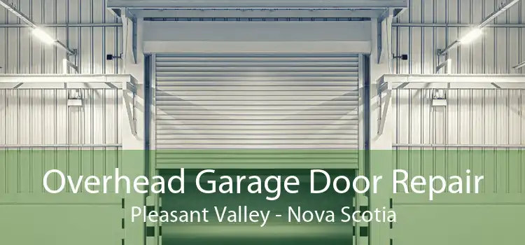 Overhead Garage Door Repair Pleasant Valley - Nova Scotia