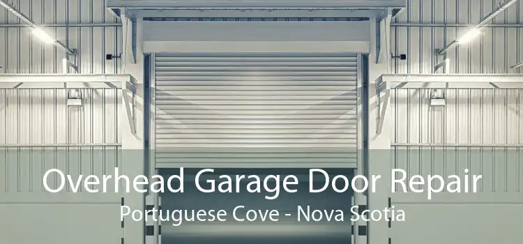 Overhead Garage Door Repair Portuguese Cove - Nova Scotia