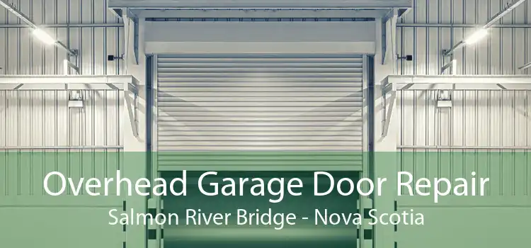 Overhead Garage Door Repair Salmon River Bridge - Nova Scotia