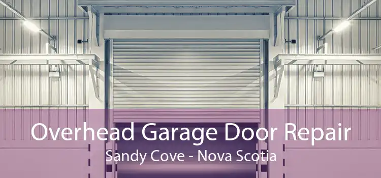 Overhead Garage Door Repair Sandy Cove - Nova Scotia