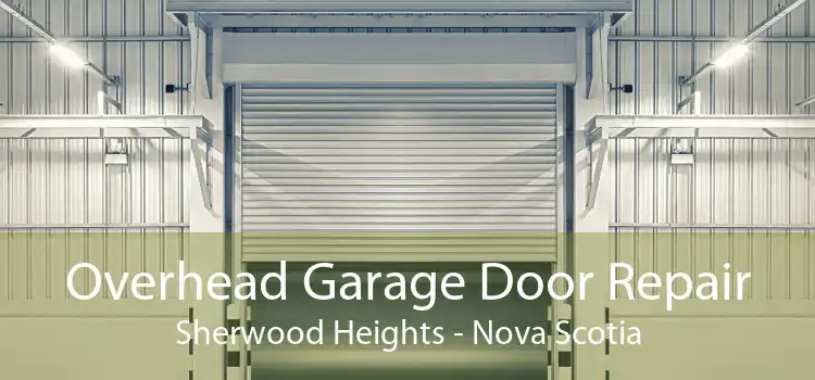 Overhead Garage Door Repair Sherwood Heights - Nova Scotia