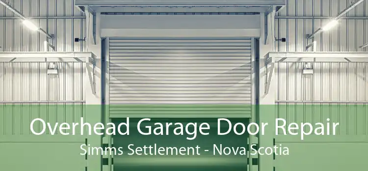 Overhead Garage Door Repair Simms Settlement - Nova Scotia