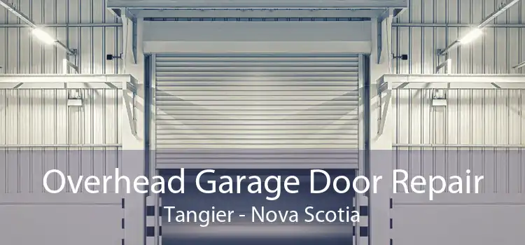 Overhead Garage Door Repair Tangier - Nova Scotia